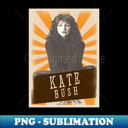 Vintage Asthetic Kate Bush - High-Quality PNG Sublimation Download - Unleash Your Creativity
