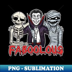 Faboolous Shirt Funny Halloween Tee Scary Witch Party Gift Pumpkin Tshirt - Instant PNG Sublimation Download - Perfect for Sublimation Mastery