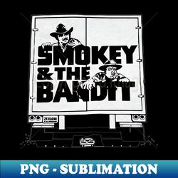 Smokey  the bandit - Stylish Sublimation Digital Download - Bring Your Designs to Life