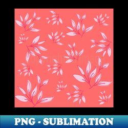 Pink leaves decorative pattern - Aesthetic Sublimation Digital File - Fashionable and Fearless