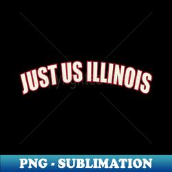 just us illinois - Vintage Sublimation PNG Download - Perfect for Creative Projects