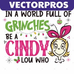 Funny In A World Full Of Grinches SVG Cutting Digital File