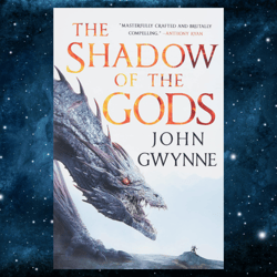 The Shadow of the Gods (The Bloodsworn Trilogy, 1)  – May 4, 2021 by John Gwynne (Author)