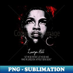 Lauryn Hill Fugees The Famous Vintage Retro Rock Rap Hiphop - PNG Transparent Digital Download File for Sublimation - Enhance Your Apparel with Stunning Detail