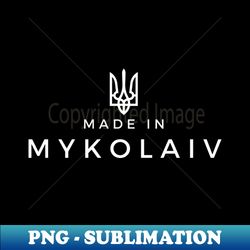 Made in Mykolaiv - High-Resolution PNG Sublimation File - Vibrant and Eye-Catching Typography