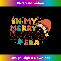 Groovy In My Merry Nurse Era Nurse Christmas Tree Xmas - Urban Sublimation PNG Design - Ideal for Imaginative Endeavors