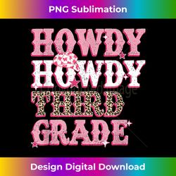 Howdy Third Grade Cowboy Cowgirl Western Teacher Team Squad - Bohemian Sublimation Digital Download - Chic, Bold, and Uncompromising