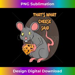Mouse Pet Rat Funny Gift for Cheese Addict Cheesy Low Carb - Futuristic PNG Sublimation File - Customize with Flair