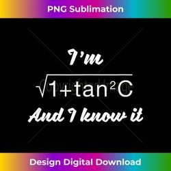 I'm Sec C Math Science Teacher Joke Humor - Edgy Sublimation Digital File - Immerse in Creativity with Every Design
