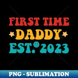 First Time Dad 2023 Promoted Fathers Day Gift Funny Vintage Groovy Hippie Face - Instant Sublimation Digital Download - Perfect for Creative Projects