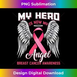 My Hero Is Now My Angel Pink Ribbon Wings Breast Cancer Long Sleeve - Eco-Friendly Sublimation PNG Download - Pioneer New Aesthetic Frontiers