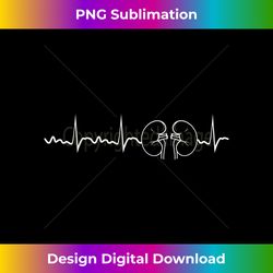 Kidney Heartbeat Nurse Nursery Kidney Long Sleeve - Sophisticated PNG Sublimation File - Spark Your Artistic Genius