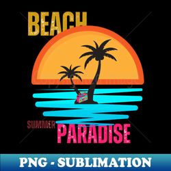 Paradise on the Island - Unique Sublimation PNG Download - Fashionable and Fearless