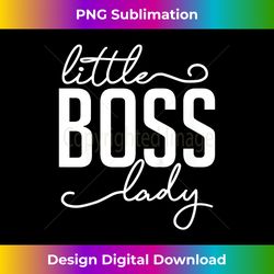 kids little boss lady baby children toddler girl gift - sublimation-optimized png file - pioneer new aesthetic frontiers