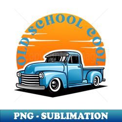 Vintage Haul 50s Truck - PNG Transparent Sublimation File - Revolutionize Your Designs