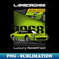 Classic Miura Supercar - Elegant Sublimation PNG Download - Add a Festive Touch to Every Day