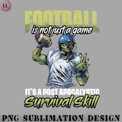 Football PNG Post Apocalyptic Survival Funny Football Game For Zombie Fan