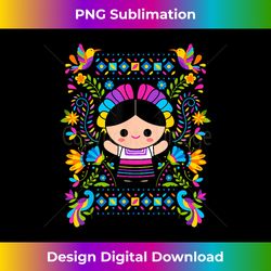 mexican dolls leles marias - artisanal sublimation png file - customize with flair