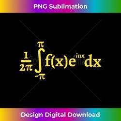 the complex Fourier series - Deluxe PNG Sublimation Download - Tailor-Made for Sublimation Craftsmanship
