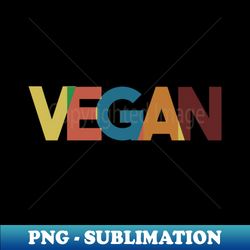 Vegan - Retro PNG Sublimation Digital Download - Perfect for Personalization