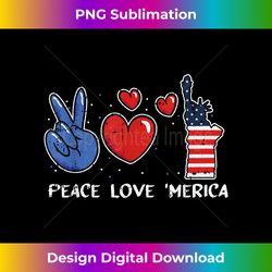 peace love merica 4th of july cool american flag patriotic - chic sublimation digital download - channel your creative rebel