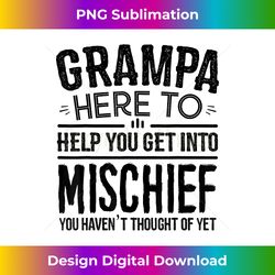 grampa birthday gifts from grandchildren grampa mischief - minimalist sublimation digital file - tailor-made for sublimation craftsmanship