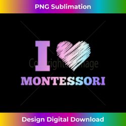 Cute Montessori Design For Teachers, Kids & Moms Long Sleeve - Bespoke Sublimation Digital File - Craft with Boldness and Assurance