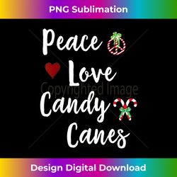 peace love candy canes christmas party t - deluxe png sublimation download - lively and captivating visuals