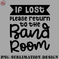 Football PNG If Lost Please Return To The Band Room Marching Band Cute Funny