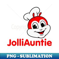 JolliAuntie - Unique Sublimation PNG Download - Perfect for Creative Projects