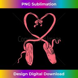 ballet shoes ballet dancer heart valentines day gift dancing - luxe sublimation png download - challenge creative boundaries