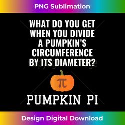 Pumpkin Pi Circumference Halloween Math - Timeless PNG Sublimation Download - Craft with Boldness and Assurance