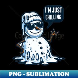 Chilling snowman - Professional Sublimation Digital Download - Boost Your Success with this Inspirational PNG Download