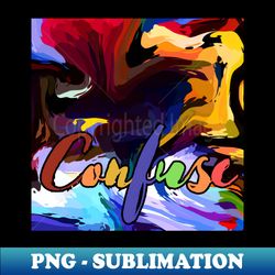 Confuse Colorful style - Unique Sublimation PNG Download - Revolutionize Your Designs