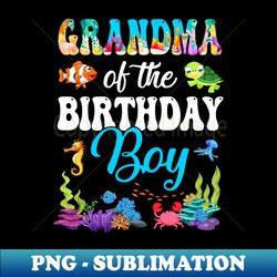 grandma of the birthday boy sea fish ocean aquarium party - elegant sublimation png download - stunning sublimation graphics