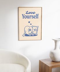 Self Love Wall Print, Digital Download Wall Art, Retro Wall Decor, Downloadable Retro Print, Positive Affirmation Decor,