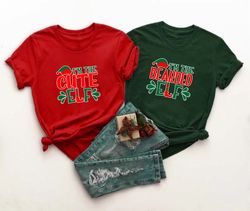 Christmas Elf Shirt, Im the Cute Elf, Im the Bearded Elf, Funny Custom Elf Shirt, Christmas Shirts, Matching Shirt, Chri