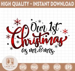 Our First Christmas as Mr & Mrs Ornament SVG, 1st Christmas as Mr and Mrs 2021, 2021 ornament svg,Merry Christmas SVG, F