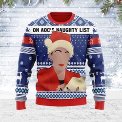 Ugly Christmas Sweater On Aoc's Naughty List For Men Women