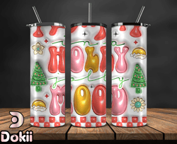Grinchmas Christmas 3D Inflated Puffy Tumbler Wrap Png, Christmas 3D Tumbler Wrap, Grinchmas Tumbler PNG 151