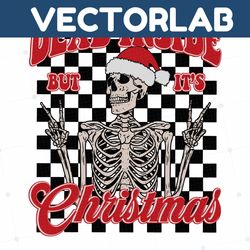Dead Inside But Its Christmas Santa Skeleton SVG File