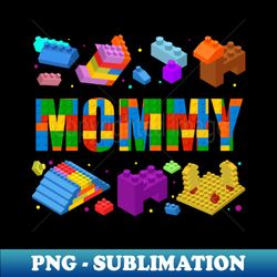 Mommy Parent Brick Master Builder Building Blocks Set Family - Decorative Sublimation PNG File - Create with Confidence