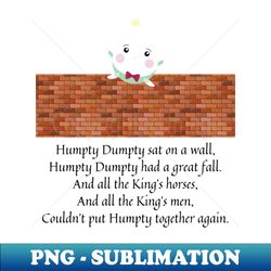 humpty dumpty nursery rhyme - Elegant Sublimation PNG Download - Fashionable and Fearless