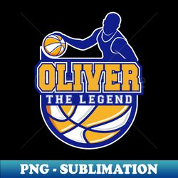 Oliver The Legend Basketball Custom Player Your Name - Signature Sublimation PNG File - Capture Imagination with Every Detail