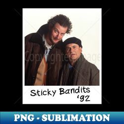 Sticky Bandits 92 - PNG Transparent Digital Download File for Sublimation - Unlock Vibrant Sublimation Designs