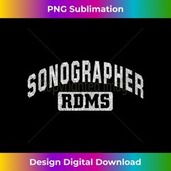 Sonographer RDMS Ultrasound Technician Gift - Bohemian Sublimation Digital Download - Craft with Boldness and Assurance