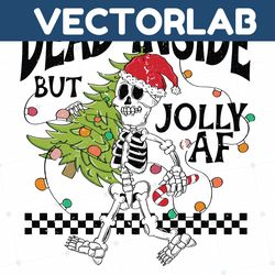 Funny Dead Inside But Jolly AF Christmas Tree SVG File