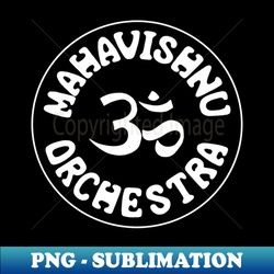 Mahavishnu Orchestra Jazz Rock Band 2 - Signature Sublimation PNG File - Spice Up Your Sublimation Projects