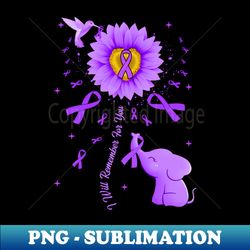 I Will Remember For You Elephant Alzheimers Awareness - High-Quality PNG Sublimation Download - Perfect for Creative Projects