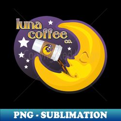 Luna Coffee - Professional Sublimation Digital Download - Unlock Vibrant Sublimation Designs